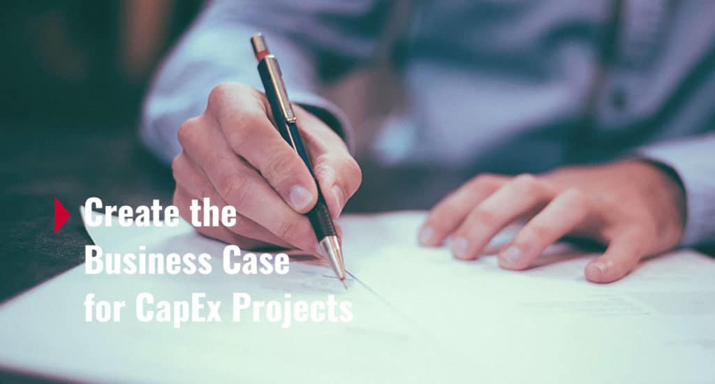 How to Create the Business Case for Your CapEx Project | PeakLogix